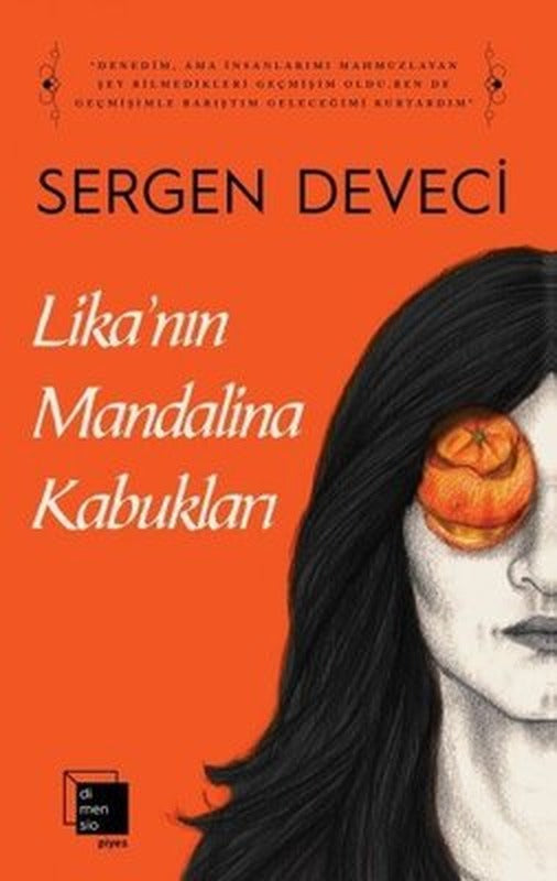 Lika'nın Mandalina Kabukları | Dimensio Yayınları