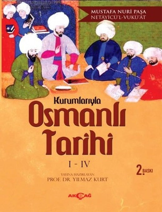 Kurumlarıyla Osmanlı Tarihi 1-4 | Akçağ Yayınları