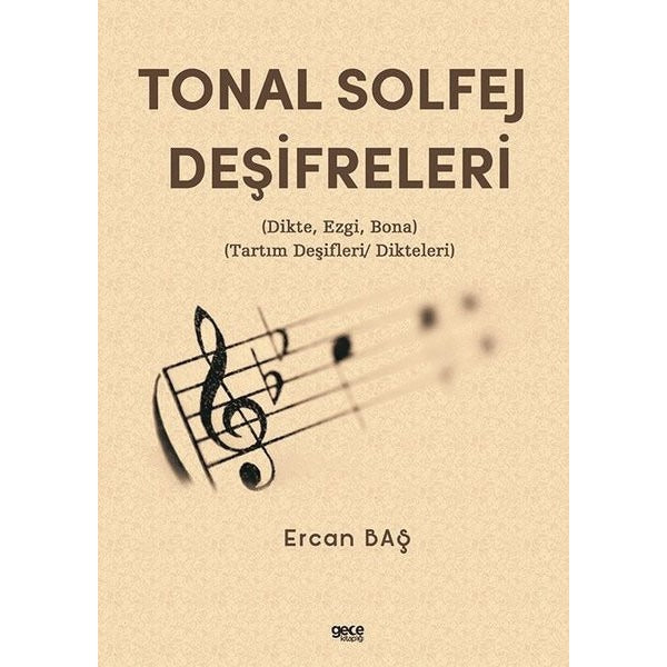 Tonal Solfej Deşifreleri | Gece Kitaplığı (İnce Kapak)