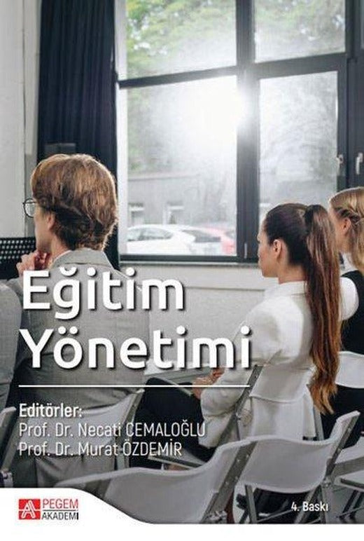 Eğitim Yönetimi | Pegem Akademi Yayıncılık (İnce Kapak)