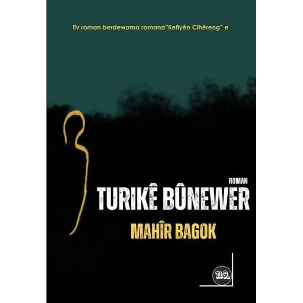 Turike Bünewer | Na Yayınları