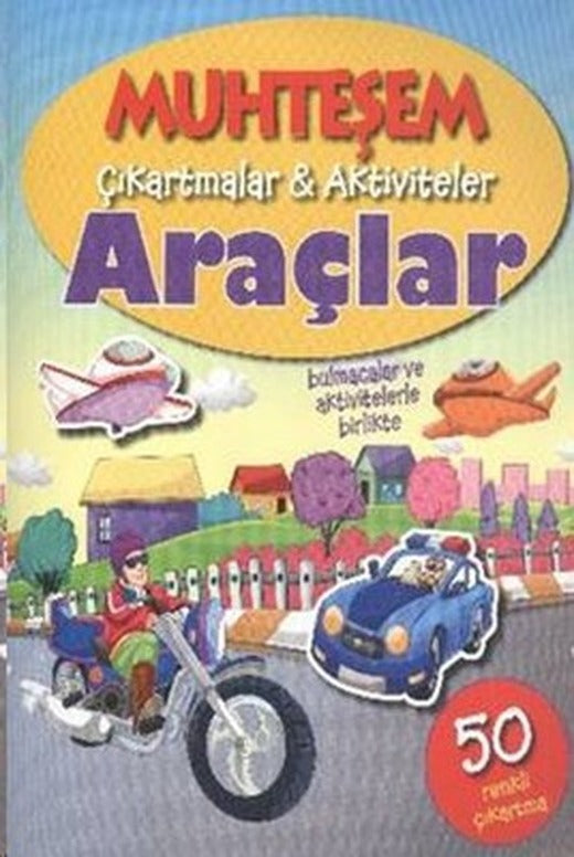 Muhteşem Çıkartmalar Aktiviteler - Araçlar | Parıltı Yayınları