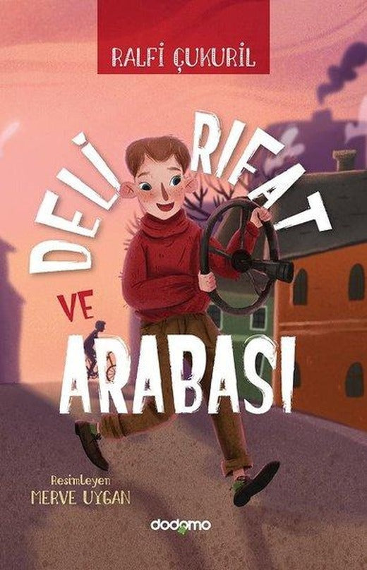 Deli Rıfat ve Arabası | Dodomo (e-Kitap)