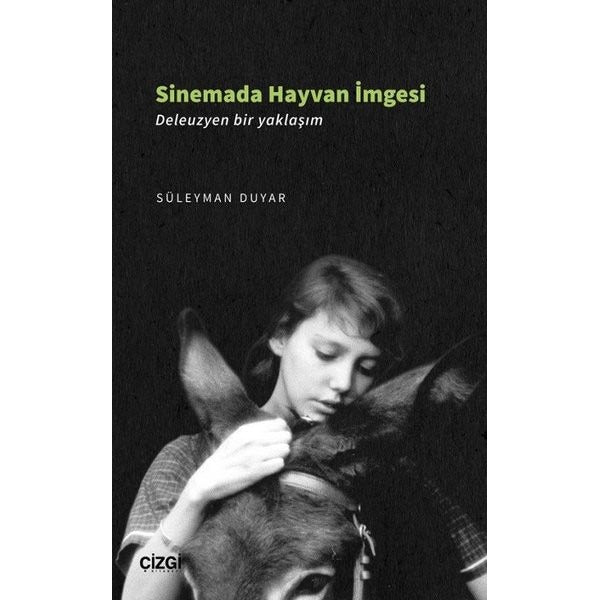 Sinemada Hayvan İmgesi | Çizgi Kitapevi