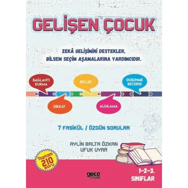 Gelişen Çocuk - 7 Fasikül Özgün Sorular - 1.2.3 Sınıflar | Gece Kitaplığı (İnce Kapak)