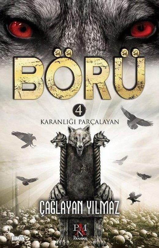 Börü 4 - Karanlığı Parçalayan | Panama Yayıncılık (İnce Kapak)
