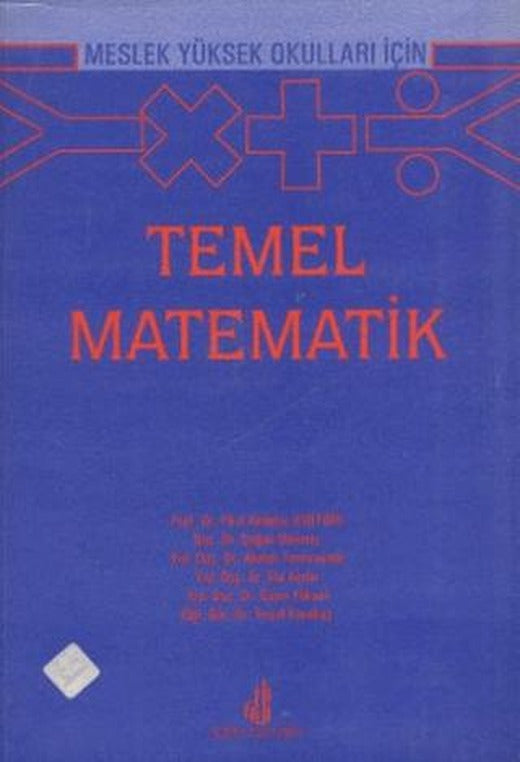 Meslek Yüksek Okulları İçin Temel Matematik