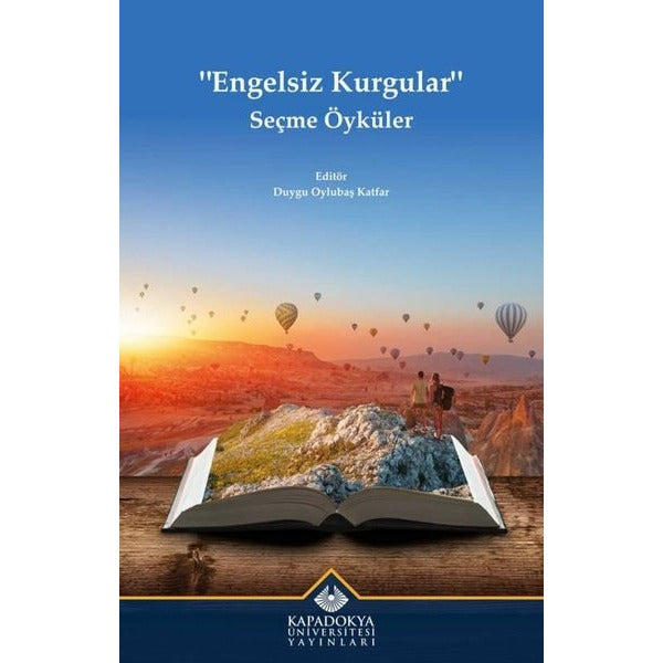 Engelsiz Kurgular Seçme Öyküler