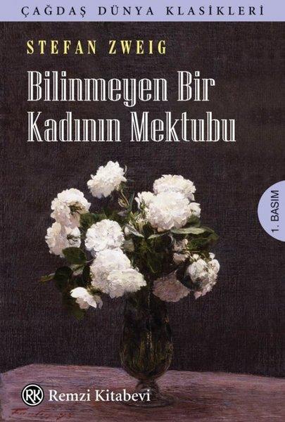 Bilinmeyen Bir Kadının Mektubu | Remzi Kitabevi (İnce Kapak)  - Resim 1