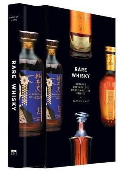 Rare Whisky: Explore the World's Most Exquisite Spirits | Octopus Publishing Group