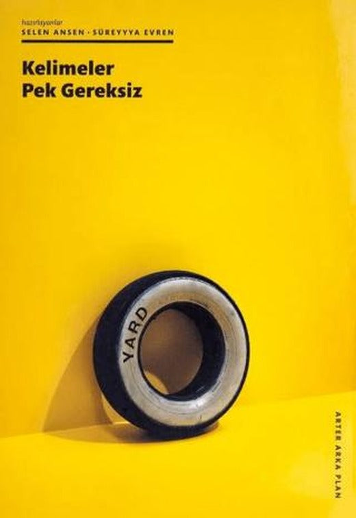 Kelimeler Pek Gereksiz | ARTER (Ciltsiz)