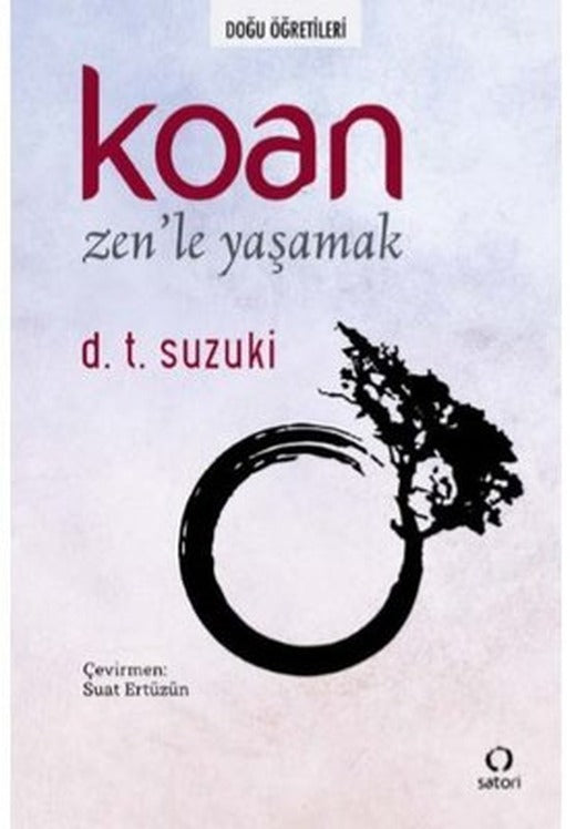 Koan-Zen'le Yaşamak | Satori