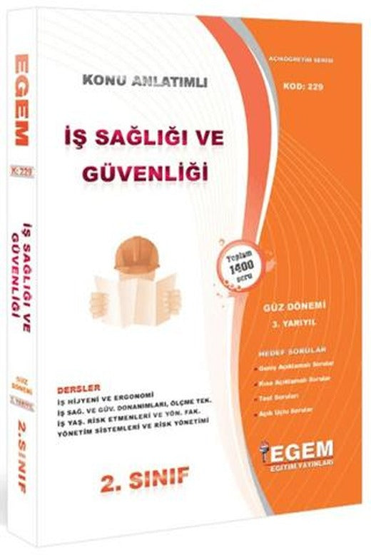 2. Sınıf 3. Yarıyıl İş Sağlığı ve Güvenliği Konu Anlatımlı Soru Bankası - Kod 229