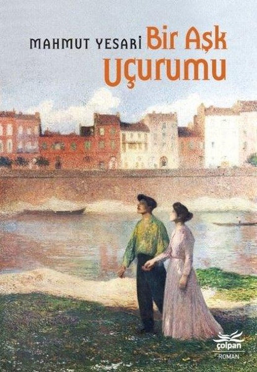Bir Aşk Uçurumu | Çolpan (İnce Kapak)