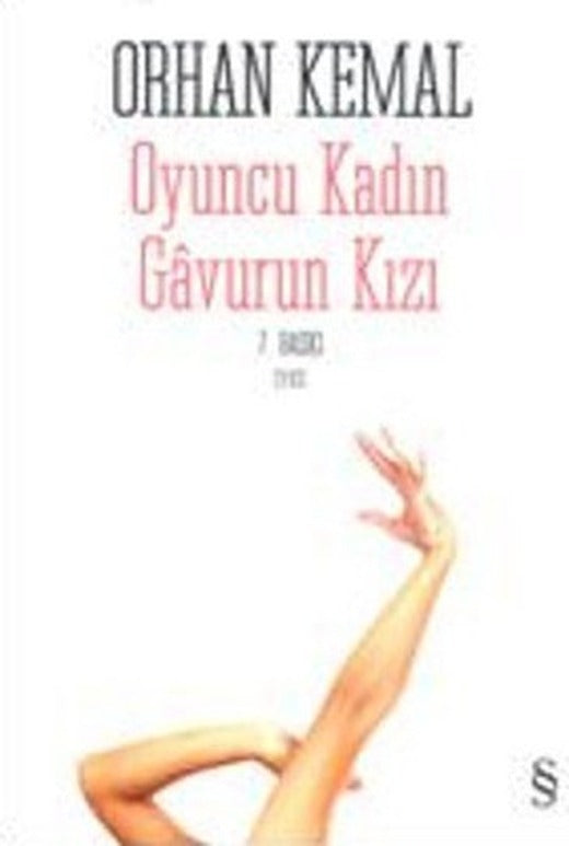 Oyuncu Kadın Gavurun Kızı | Everest Yayınları