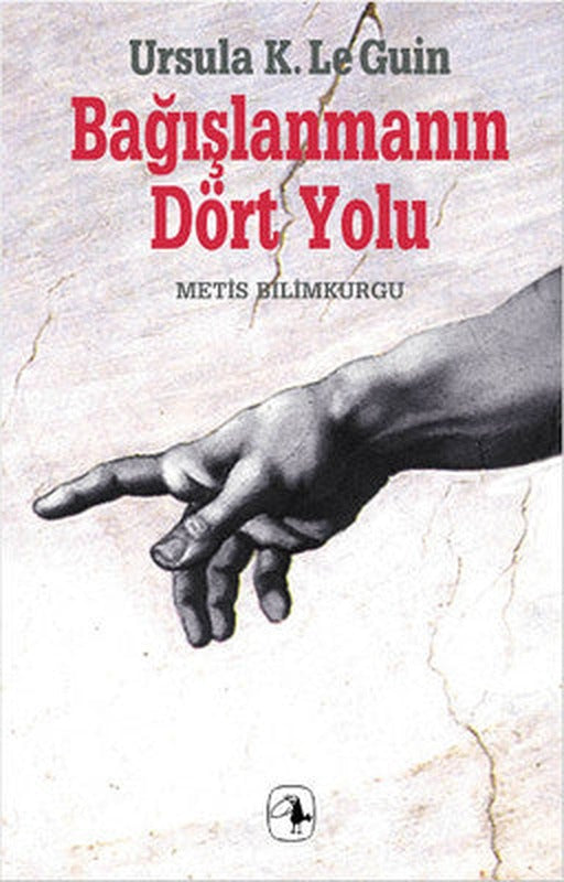 Bağışlanmanın Dört Yolu | Metis Yayınları