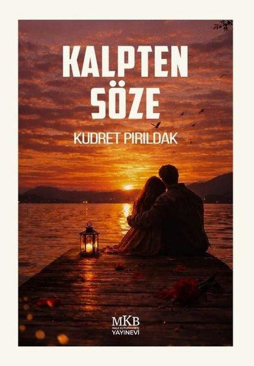 Kalpten Söze | MKB Halk Kütüphanesi (İnce Kapak)
