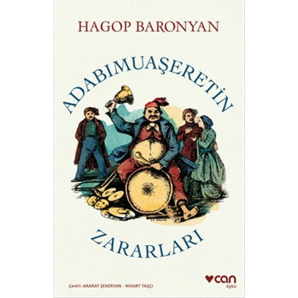 Adabımuaşeretin Zararları | Can Yayınları - Öykü Dizisi (İnce Kapak)