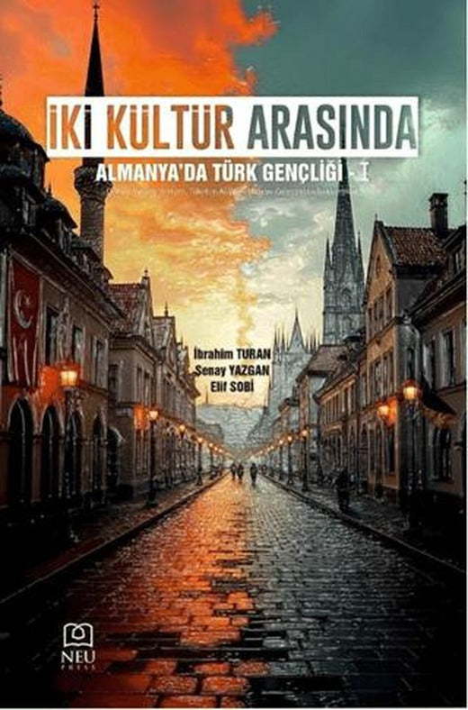 İki Kültür Arasında: Almanya'da Türk Gençliği-1