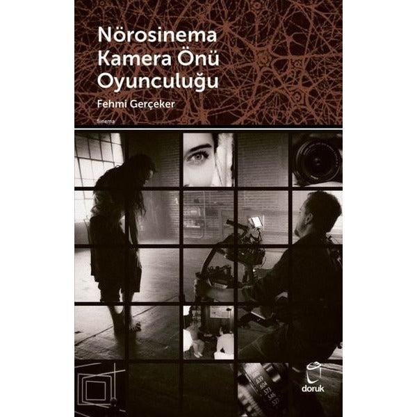 Nörosinema Kamera Önü Oyunculuğu | Doruk Yayınları (İnce Kapak)