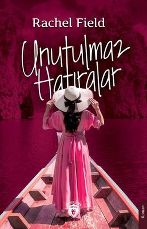 Unutulmaz Hatıralar | Dorlion Yayınevi