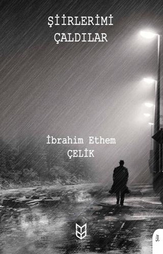 Şiirlerimi Çaldılar | Yason Yayıncılık (Ciltsiz)