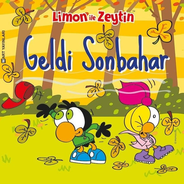 Limon ile Zeytin-Geldi Sonbahar | Mart Yayınları