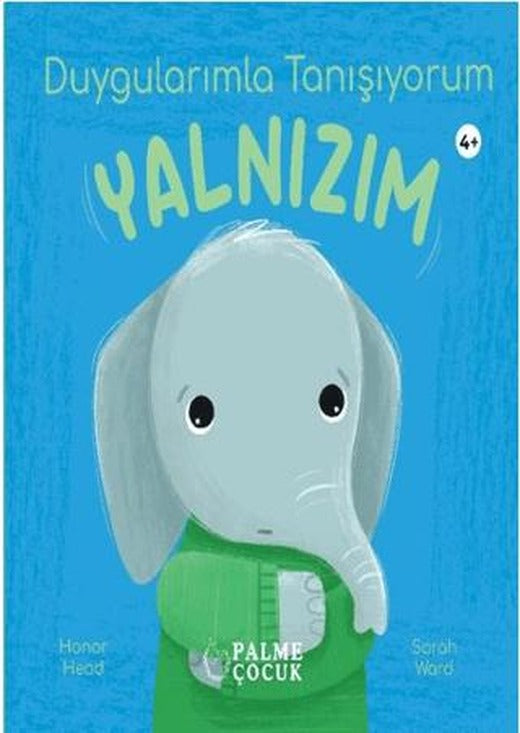 Duygularımla Tanışıyorum Yalnızım