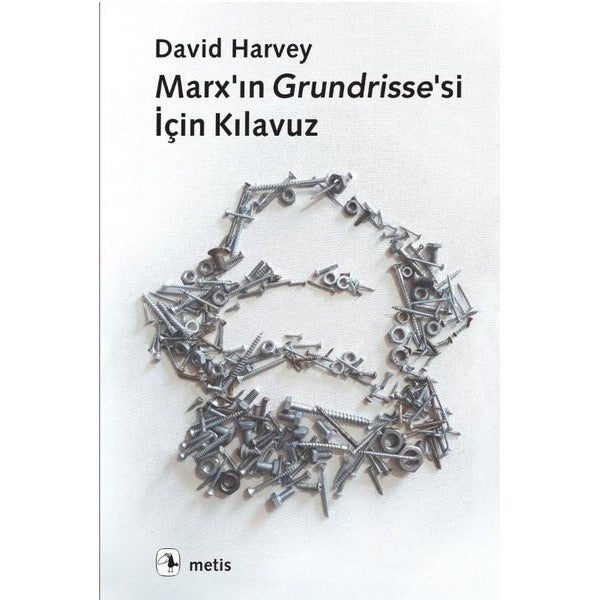 Marx'ın Grundrisse'si İçin Kılavuz | Metis Yayınları (İnce Kapak)