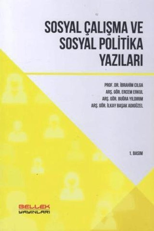 Sosyal Çalışma ve Sosyal Politika Yazıları