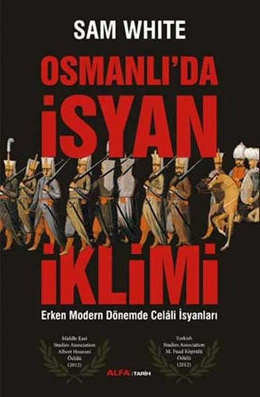 Osmanlı'da İsyan İklimi | Alfa Yayıncılık (İnce Kapak)