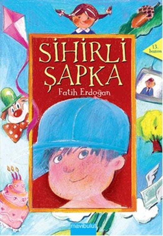 Sihirli Şapka | Mavi Bulut Yayıncılık