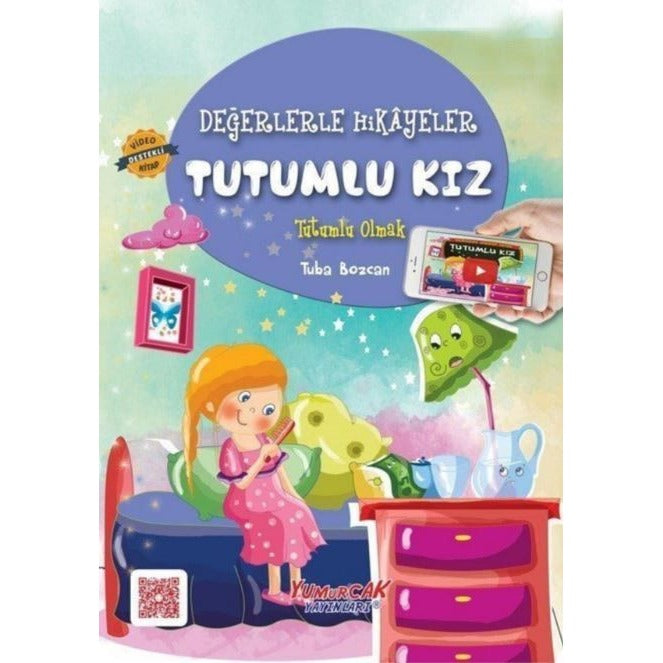Tutumlu Kız