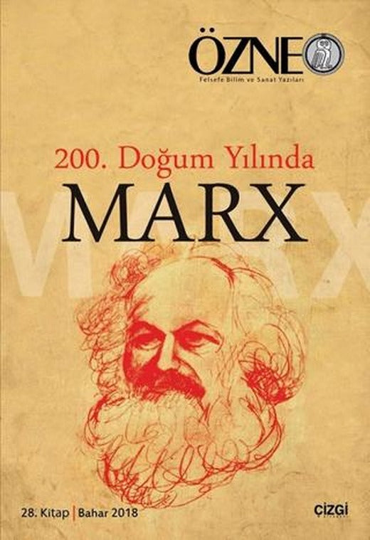 Özne 28. Kitap - 200. Doğum Yılında Marx