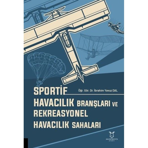 Sportif Havacılık Branşları ve Rekreasyonel Havacılık Sahaları
