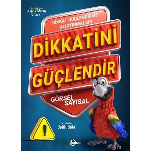 Dikkatini Güçlendir