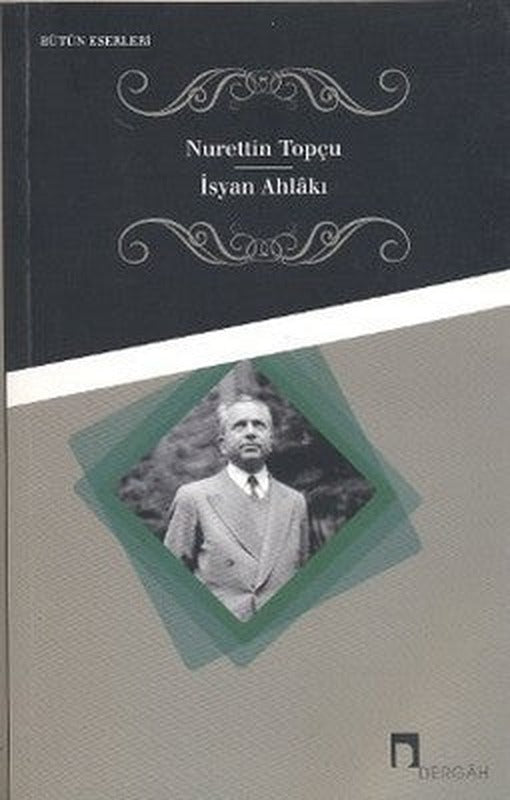 İsyan Ahlakı | Dergah Yayınları