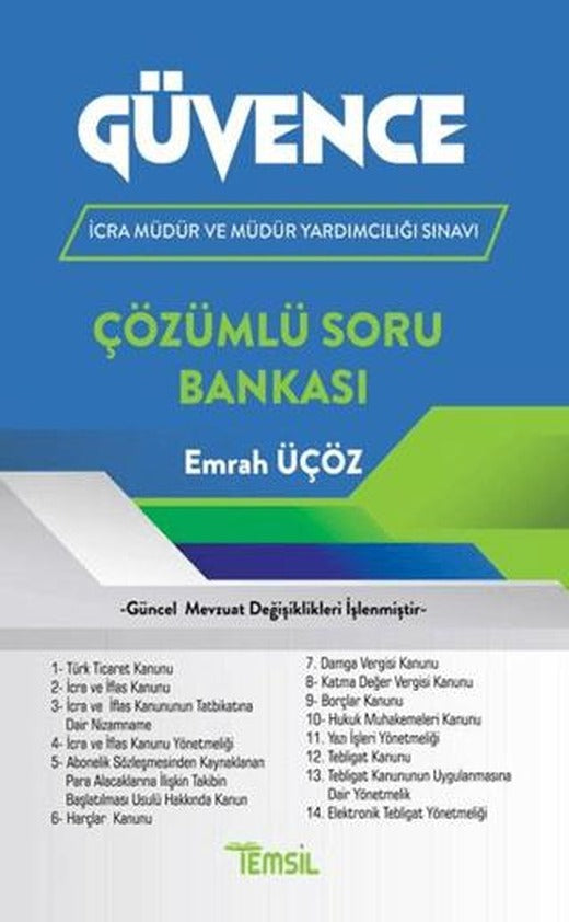 Güvence İcra Müdürlüğü ve Müdür Yardımcılığı Sınavlarına Hazırlık Çözümlü Soru Bankası | Temsil Kitap (Ciltsiz)