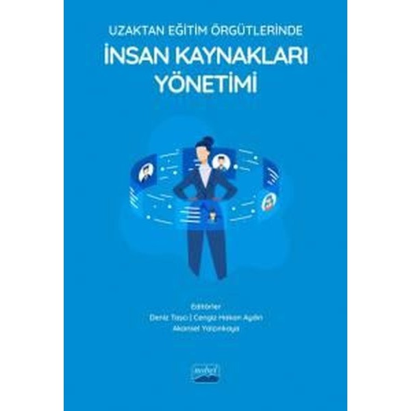 Uzaktan Eğitim Örgütlerinde İnsan Kaynakları Yönetimi