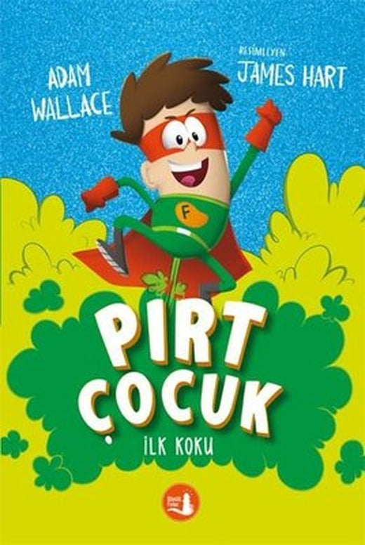 Pırt Çocuk - İlk Koku | Büyülü Fener