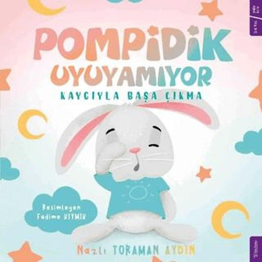 Pompidik Uyuyamıyor | Sola Kidz (Ciltsiz)