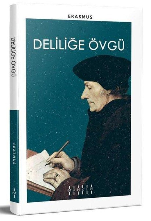 Deliliğe Övgü | Mahzen (İnce Kapak)
