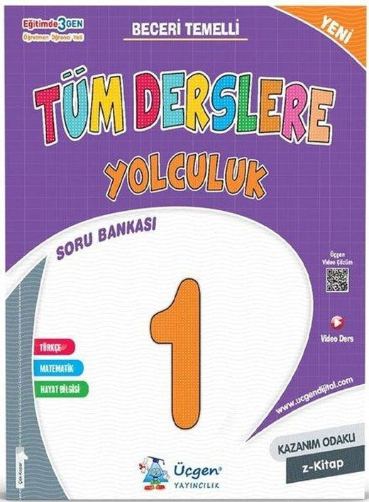 1. Sınıf Tüm Derslere Yolculuk | Üçgen Yayıncılık (İnce Kapak)