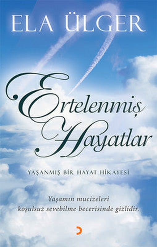 Ertelenmiş Hayatlar | Cinius