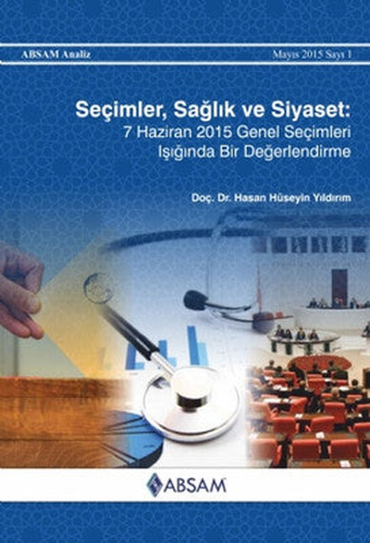Seçimler Sağlık ve Siyaset | Absam