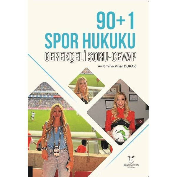 90+1 Spor Hukuku Gerekçeli Soru Cevap | Akademisyen Kitabevi