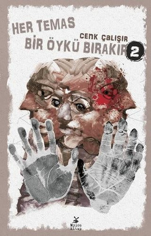 Her Temas Bir Öykü Bırakır 2 | Mylos Kitap (Ciltsiz)