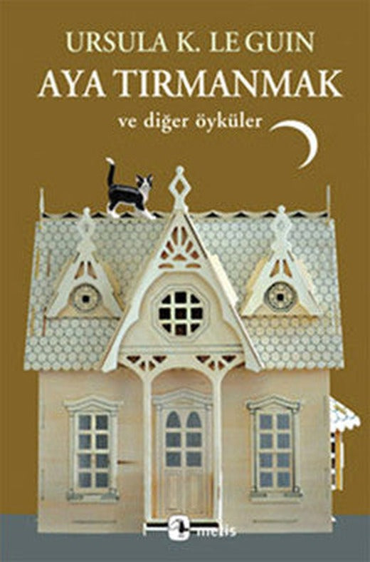 Aya Tırmanmak ve Diğer Öyküler | Metis Yayınları