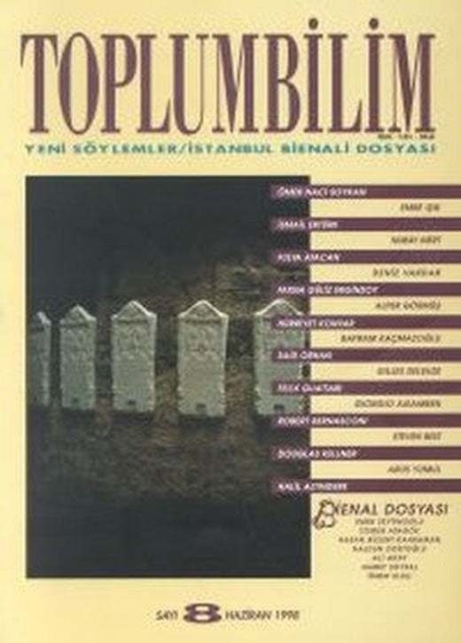 Toplumbilim Sayı: 8Yeni Söylemler - İstanbul Bienali Dosyası | Bağlam Yayıncılık