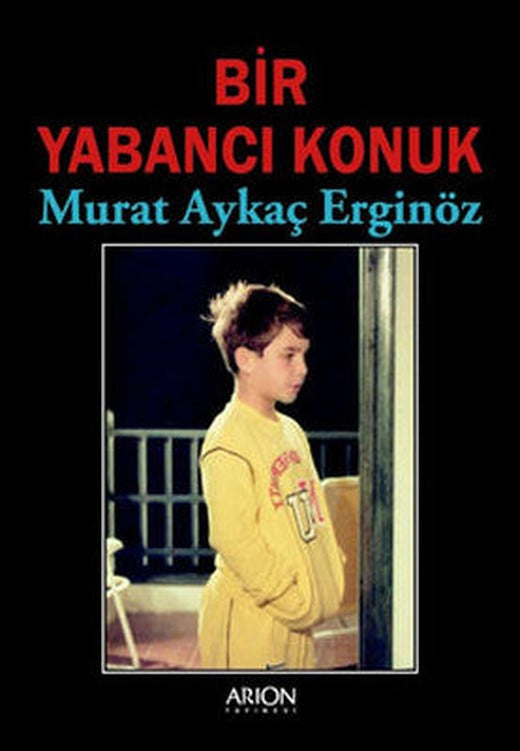 Bir Yabancı Konuk | Arion Yayınevi